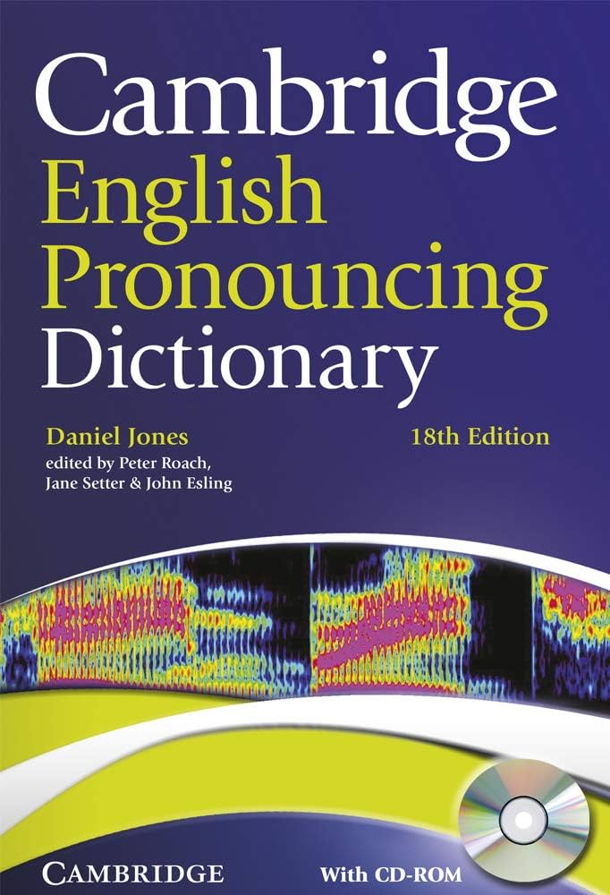 Cambridge English Pronouncing Dictionary with CD-ROM