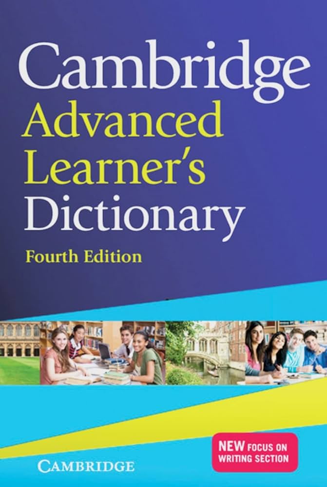 Cambridge Advanced Learners Dictionary
