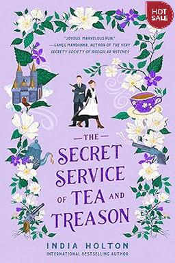 the secret service of tea and treason