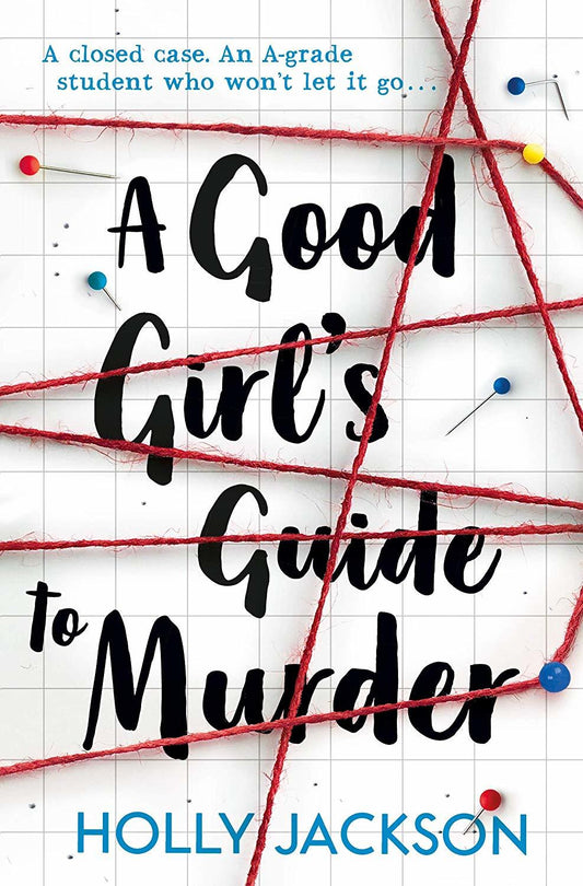 Good girl's guide to murder