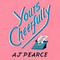 Yours cheerfully