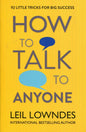 How to talk to anyone