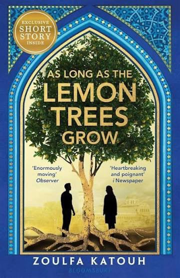 As long as the lemon trees grown